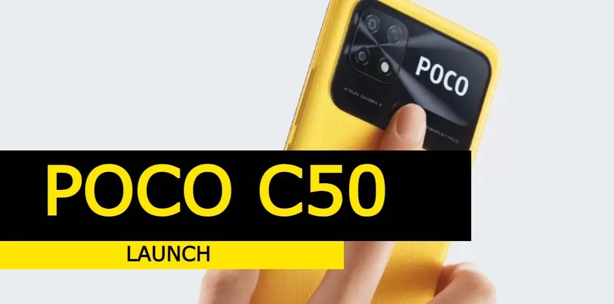 POCO C50 : बेहद ही कम कीमत में POCO ला रहा जबरदस्‍त स्‍मार्टफोन, 6000mAh की बैटरी के साथ मिलेंंगे शानदार फीचर्स 