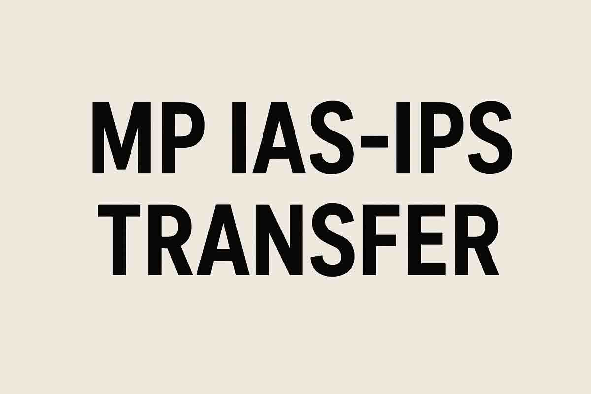 MP IAS IPS Transfer: एमपी में फिर 44 आईएएस-आईपीएस अफसरों के तबादले, कई जिलों के कलेक्टर-एसपी बदले