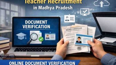 MP Teacher Recruitment: मध्यप्रदेश शिक्षक भर्ती में बड़ा बदलाव: अब ऑनलाइन दस्तावेज सत्यापन से होगी प्रक्रिया, अभ्यर्थियों को राहत