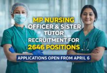 MP Nursing Recruitment: एमपी में नर्सिंग ऑफिसर और सिस्टर ट्यूटर के 2646 पदों पर भर्ती, 6 अप्रैल से शुरू होंगे आवेदन