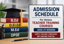 MP Teacher Training: शिक्षक बनने का सुनहरा मौका, मध्यप्रदेश में BEd और DElEd कोर्स के लिए आवेदन शुरू